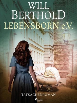 cover image of Lebensborn e.V.--Tatsachenroman